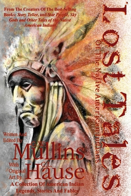 Libro Lost Tales Of The Native American Indians - Mullins...