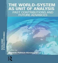 Comprar Libro The World-system As Unit Of Analysis - Roberto Patr...