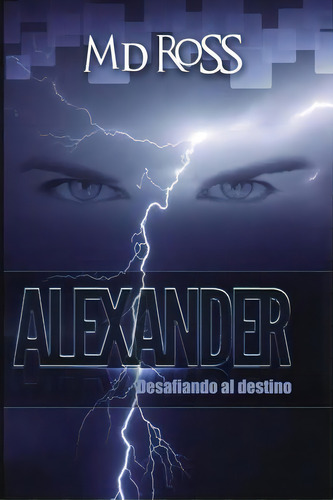 Alexander, De Ross M D. Editorial Createspace Independent Publishing Platform, Tapa Blanda En Español