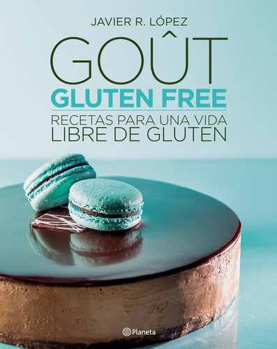 Goût - Gluten Free - Lopez, Javier