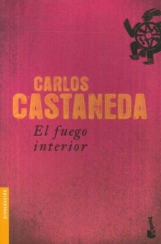 Libro El Fuego Interior De Carlos Castaneda