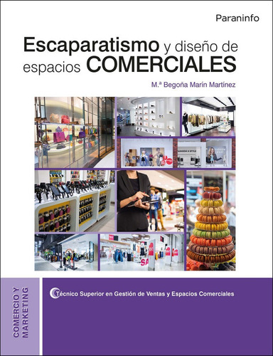 Escaparatismo Y Diseño De Espacios Comerciales - Marin M...