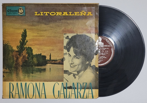 Ramona Galarza Litoraleña Lp 1960 Chamame Guarania Polca