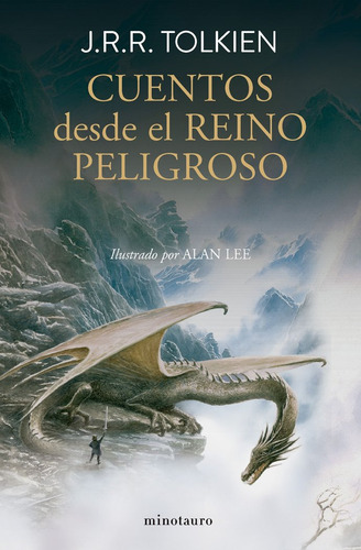Cuentos Desde El Reino Peligroso (ne En Rustica), De Tolkien, J. R. R.. Editorial Minotauro, Tapa Blanda En Español, 2025