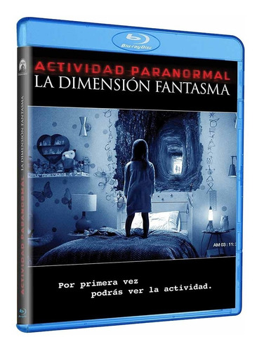 Actividad Paranormal 6 La Dimensión Fantasma Película Bluray