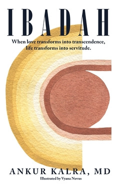Libro Ibadah: When Love Transforms Into Transcendence, Li...