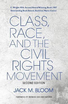 Libro Class, Race, And The Civil Rights Movement - Jack M...