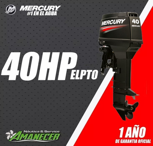 Mercury 40hp Elpto Super 2 Tiempos ¡entrega Inmediata!