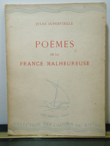 Adp Poemes De La France Malheureuse Jules Supervielle 1945