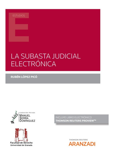 La Subasta Judicial Electrónica -   - *