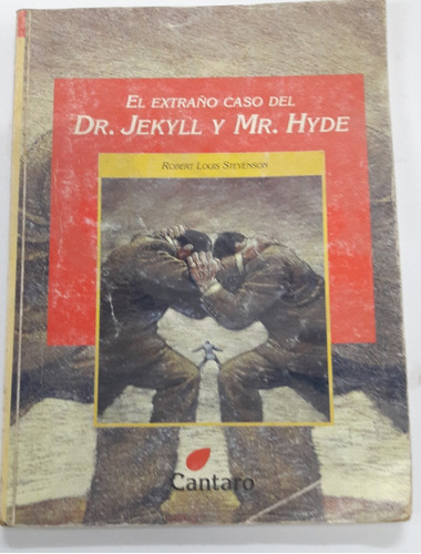 El Extraño Caso Del Dr. Jekyll Y Sr. Hyde. Ed. Cántaro