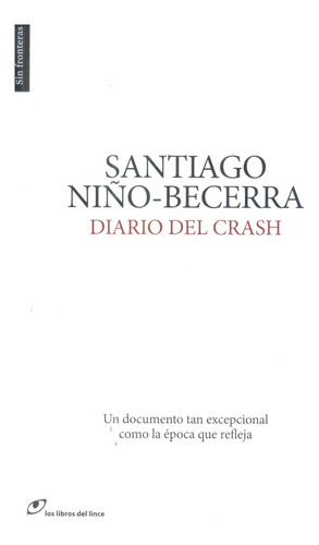 Diario Del Crash - Santiago Niño-becerra