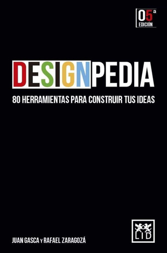 Libro Designpedia 80 Herramientas Para Construir Tus Ideas