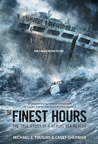 The Finest Hours (young Readers Edition) The True Story Of, De Tougias, Michael J.. Editorial Square Fish, Tapa Blanda En Inglés, 2015