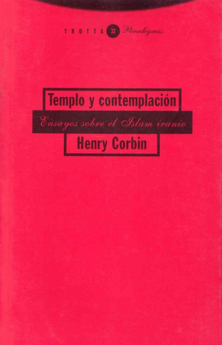 Templo Y Contemplación Henry Corbin Editorial Trotta