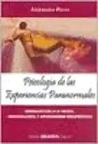 Comprar Psicologia De Las Experiencias Paranormales, De Alejandro Parra. Editorial Libreria Akadia Editorial, Tapa Blanda En Español