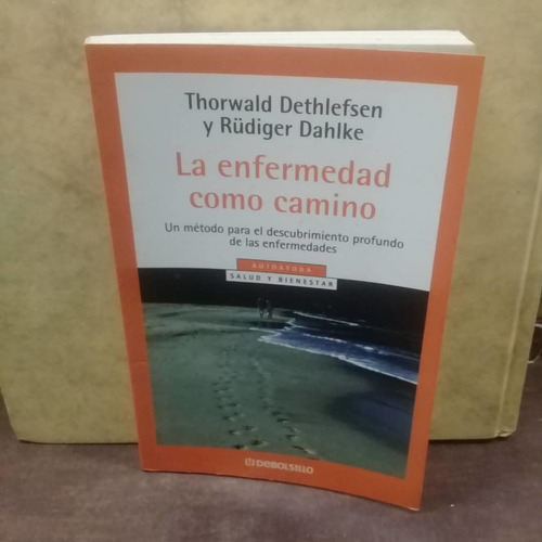 Libro-la Emfermedad Como Camino