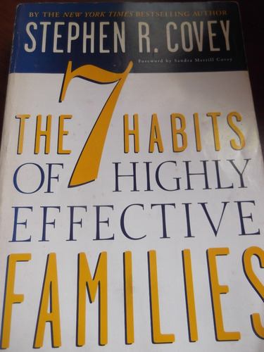The 7 Habits Of Highly Effective Families Stephen R. Covey 