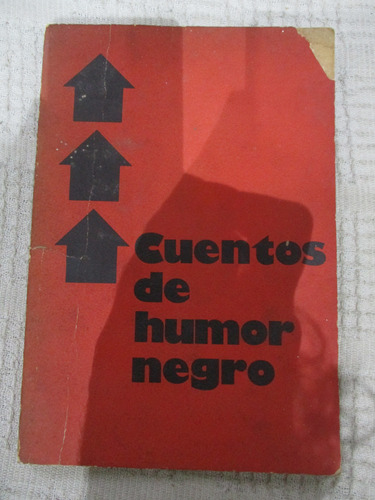 Néstor Sánchez, Sierra - Libro Negro Del Humor De Antología
