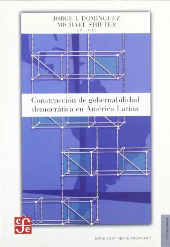 Construcción De Gobernabilidad Democrática En América Latina