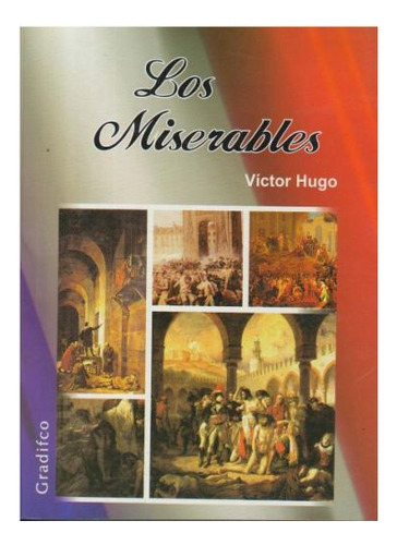 Victor Hugo - Los Miserables - Libro Completo