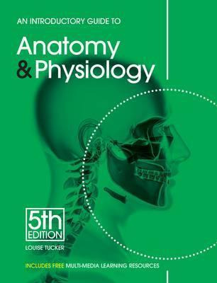 Libro An Introductory Guide To Anatomy & Physiology - Lou...