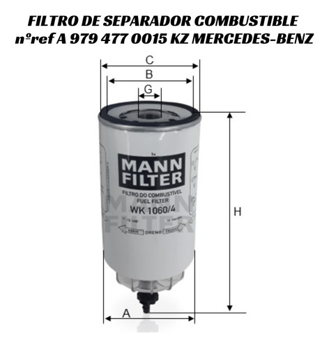 Filtro Combustible Wk 1060/4 Mann Filter