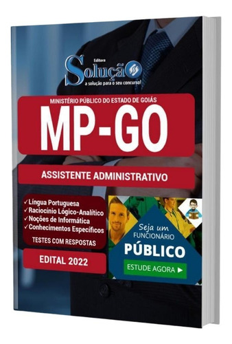 Apostila Mp Go Ass. Administrativo 2022 - 274 Páginas