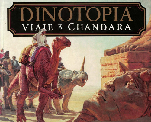 Dinotopia Viaje A Chandara