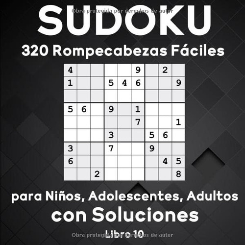 Sudoku: 320 Rompecabezas Faciles De Sudoku Con Soluciones Pa