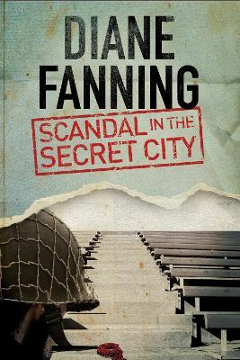 Libro Scandal In The Secret City - Diane Fanning
