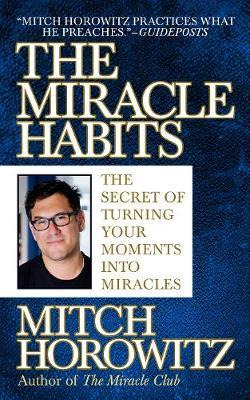 Libro The Miracle Habits : The Secret Of Turning Your Mom...