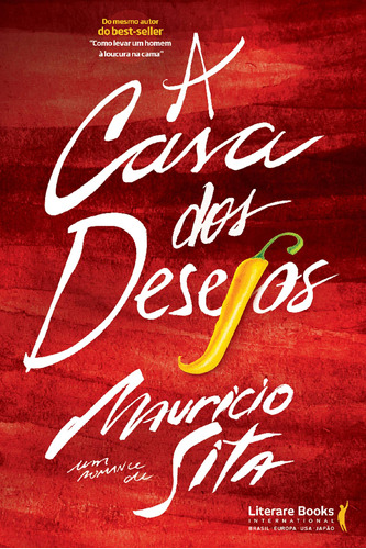 A casa dos desejos, de Sita, Maurício. Editora Literare Books International Ltda, capa mole em português, 2012