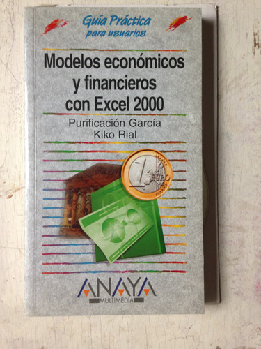 Modelos Economicos Y Financieros Con Excel 2000
