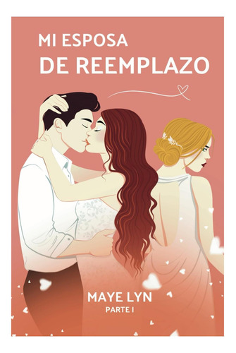 Livro: Minha Esposa Substituta (amores Insubstituíveis) (edi