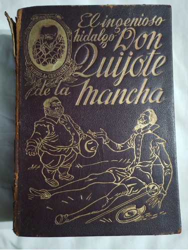 Antiguo Libro Don Quijote De La Mancha 