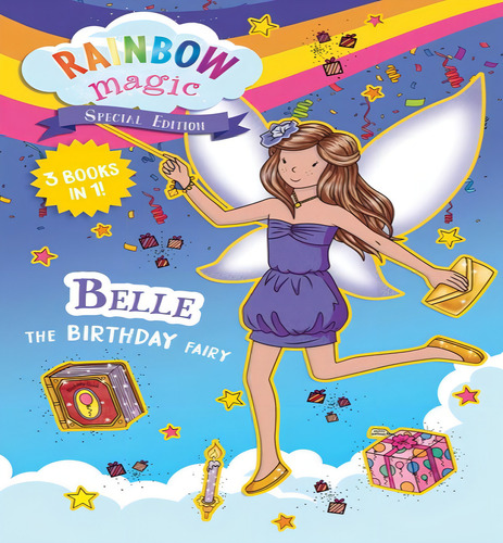 Rainbow Magic Belle The Birthday Fairy, De Meadows Daisy. Editorial Silver Dolphin En Inglés, 2024
