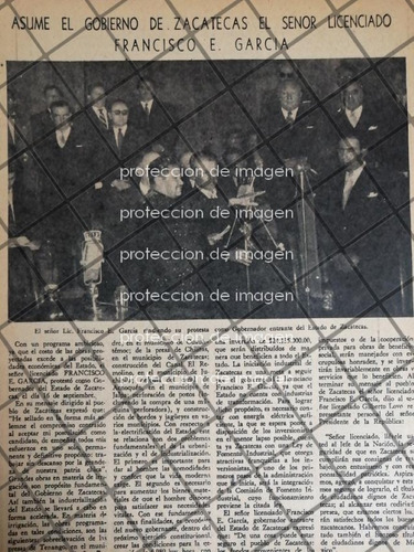 Afiche Antiguo Francisco E Garcia Estrada Asume Zacatecas 56