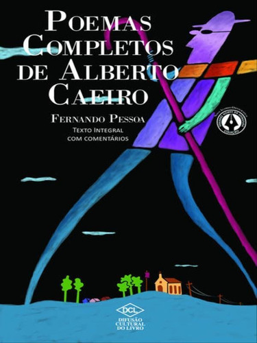 Poemas Completos De Alberto Caeiro, De Pessoa, Fernando. Editora Dcl Difusao Cultural, Capa Mole Em Português