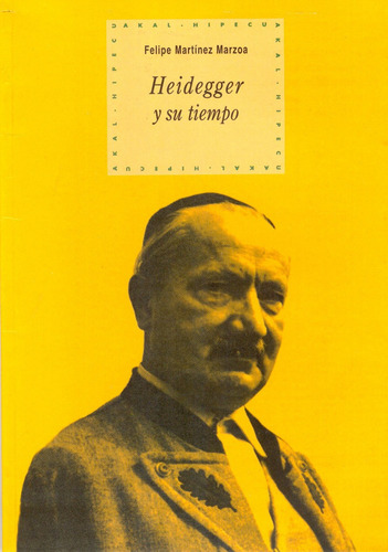 Libro - Heidegger Y Su Tiempo 