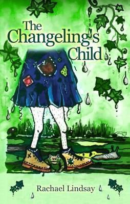 Libro The Changeling's Child - Rachael Lindsay