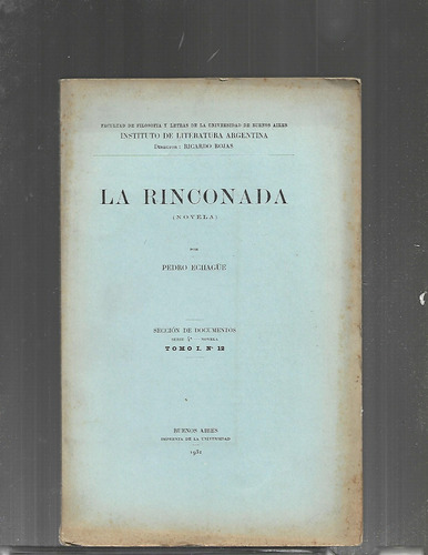 Serie 4. Novela. T.1 - Nº 12. La Rinconada. P. Echagüe