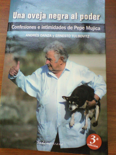 Una Oveja Negra Al Poder J Mujica (posible Envío)