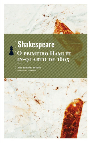 O Primeiro Hamlet, de Shakespeare, William. EdLab Press Editora Eirele, capa mole em português, 2010