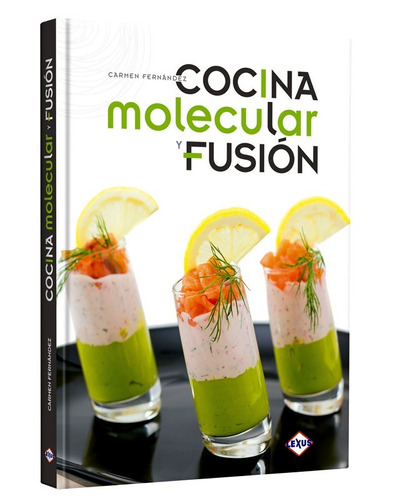 Libro Cocina Molecular Y Fusión Gastronomía
