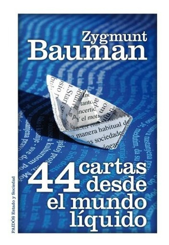 44 Cartas Desde El Mundo Líquido