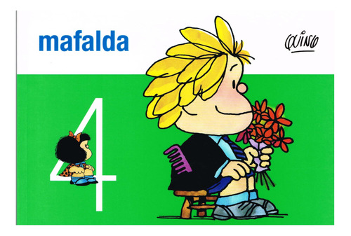 Mafalda 4 Quino Ediciones De La Flor None