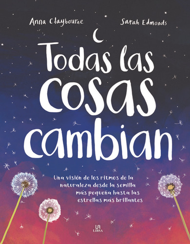 Libro Todas Las Cosas Cambian - Claybourne, Anna