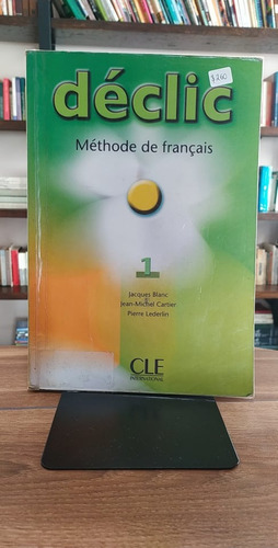 Déclic Méthode De Francais  1