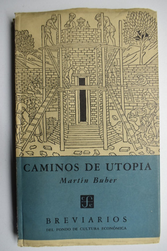 Caminos De Utopía Martin Buber                          C174
